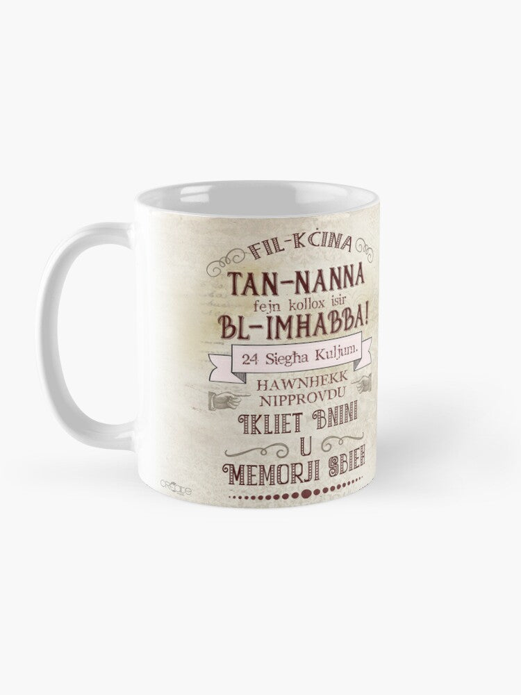 Mug for Grandmother (Lin-Nanna b'xewqat sbieħ bi mħabba)