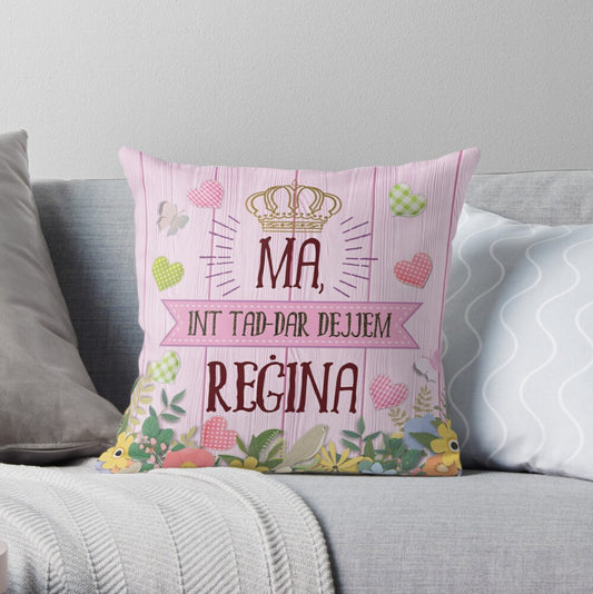 Cushion for mother (with the words of the Queen of the House)