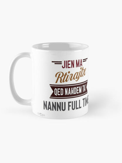 Mug for a man who will retire (Grandpa Full Time)