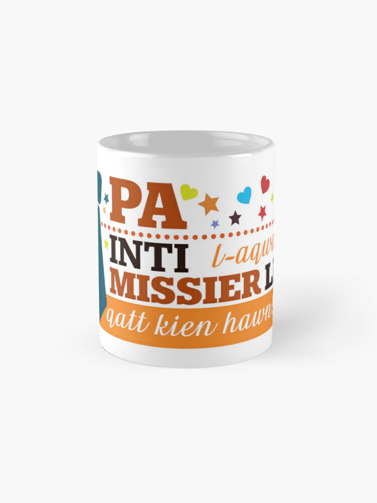 Mug for father (L-Aqwa Missier li qatt kien hawn)