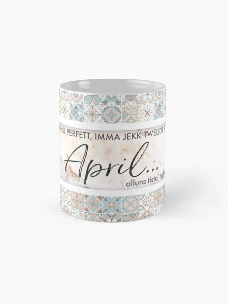 Mug for someone who celebrates their Birthday in the month of April