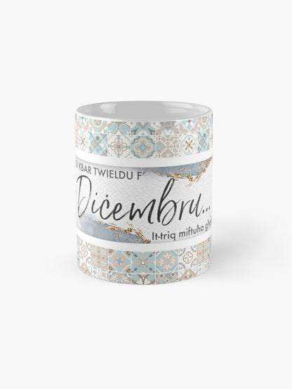 Mug for someone who celebrates their Birthday in the month of December